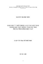 Giáo dục ý thức pháp luật cho học sinh trung học phổ thông tỉnh phú thọ trong tình hình hiện nay