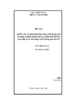 Nghiên cứu các giải pháp tăng cường chất lượng dịch vụ mạng sử dụng mạng lan ảo và phát triển dịch vụ truy cập từ xa vào mạng nội bộ thông qua internet