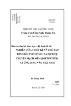 Nghiên cứu , thiết kế và chế tạo tổng đài thế hệ sau đa dịch vụ chuyển mạch mềm (softswitch) và ứng dụng vào việt nam