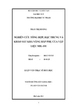 Luận văn thạc sĩ hóa học nghiên cứu tổng hợp, đặc trưng và khảo sát khả năng hấp thụ của vật liệu mil 101