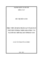 Thực tiễn áp dụng pháp luật về quản lý thuế đối với hoạt động khai thác tài nguyên đá trên địa bàn tỉnh hà nam luận văn ths luật