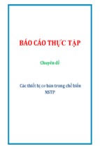 Báo cáo thực tập chuyên đề các thiết bị cơ bản trong chế biến nstp [full]