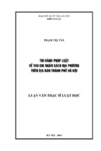 Thi hành pháp luật về thu chi ngân sách địa phương trên địa bàn thành phố hà nội luận văn ths luật