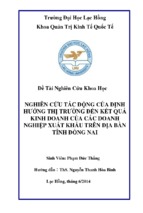 Nghiên cứu tác động của định hướng thị trường đến kết quả kinh doanh của các doanh nghiệp xuất khẩu trên địa bàn tỉnh đồng nai