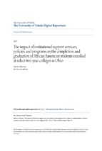 The impact of institutional support services, policies, and programs on the completion and graduation of african american students enrolled at select two year colleges in ohio