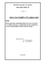 Dùng phương pháp biến đổi wavelet packet và thống kê bậc cao hos để tách và định vị xung radar trong môi trường nhiễu