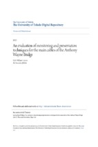 An evaluation of monitoring and preservation techniques for the main cables of the anthony wayne bridge