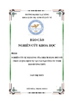 Nghiên cứu sự hài lòng của khách hàng đối với chất lượng dịch vụ vận tải tại công ty tnhh bảo dương thùy