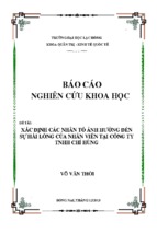 Xác định các nhân tố ảnh hưởng đến sự hài lòng của nhân viên tại công ty tnhh chí hùng