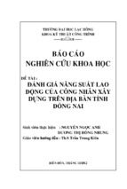 đánh giá năng suất lao động của công nhân xây dựng trên địa bàn tỉnh đồng nai