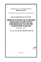 Nghiên cứu cơ sở khoa học và công nghệ bổ sung nhân tạo nước dưới đất nhằm đảm bảo khai thác bền vững tài nguyên nước tại việt nam