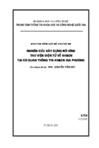 Nghiên cứu xây dựng mô hình thư viện điện tử về khcn tại cơ quan thông tin khcn địa phương