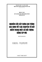 Nghiên cứu xây dựng qui trình xác định vết các nguyên tố đất hiếm trong một số đối tượng bằng icp ms