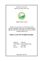 đánh giá đa dạng thực vật thân gỗ kiểu rừng thường xanh trên núi đất độ cao từ 600m đến 800m tại thuộc khu bảo tồn loài và sinh cảnh nam xuân lạc huyện chợ đồn tỉnh bắc kạn