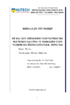 Quy trình kiểm toán nợ phải trả người bán tại công ty tnhh kiểm toán và định giá thăng long t.d.k   đồng nai