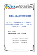 Kế toán tập hợp chi phí và tính giá thành sản phẩm tại công ty tnhh mtv xây dựng an tài phát