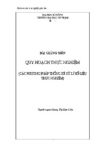 Bài giảng quy hoạch thực nghiệm (các phương pháp thống kê xử lý số liệu thực nghiệm)