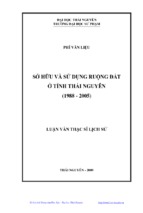 Sở hữu và sử dụng ruộng đất ở tỉnh thái nguyên (1988   2005)