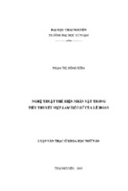 Luận văn thạc sĩ nghệ thuật thể hiện nhân vật trong tiểu thuyết việt lam tiểu sử của lê hoan