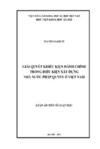 Giải quyết khiếu kiện hành chính trong điều kiện xây dựng nhà nước pháp quyền ở việt nam