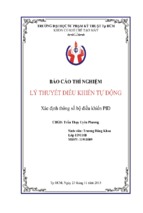 Báo cáo thí nghiệm lý thuyết điều khiển tự động xác định thông số bộ điều khiển pid