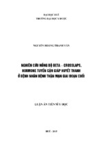 Nghiên cứu nồng độ beta crosslaps, hormone tuyến cận giáp huyết thanh ở bệnh nhân bệnh thận mạn giai đoạn cuôi