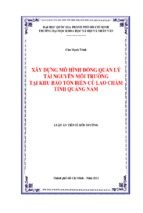 Luận văn tiến sĩ xây dựng mô hình đồng quản lý tài nguyên môi trường tại khu bảo tồn biển cù lao chàm, tỉnh quảng nam