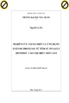 Kỹ thuật nghiên cứu tách chiết và ứng dụng enzyme protease từ tôm sú penaeus monodon vào chế biến thủy sản