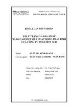 Thực trạng và giải pháp nâng cao hiệu quả hoạt động phân phối của công ty tnhh mtv scd