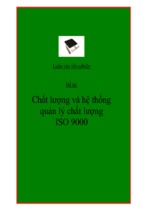 Báo cáo luận văn tốt nghiệp chất lượng và hệ thống quản lý chất lượng iso 9000