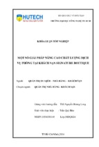 Báo cáo một số giải pháp nâng cao chất lượng dịch vụ phòng ở khách sạn signature boutiqe