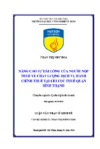 Nâng cao sự hài lòng của người nộp thuế về chất lượng dịch vụ hành chính thuế tại chi cục thuế quận bình thạnh