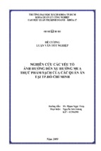 Báo cáo luận văn tốt nghiệp nghiên cứu các yếu tố ảnh hưởng đến xu hướng mua thực phẩm sạch của các quán ăn tại tp hồ chí minh