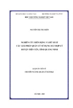 Nghiên cứu biến động và đề xuất giải pháp quản lý sử dụng đất hợp lý huyện tiên yên tỉnh quảng ninh