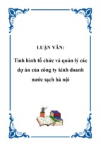 Báo cáo luận văn tình hình tổ chức và quản lý các dự án của công ty kinh doanh nước sạch hà nội