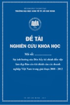 đề tài khoa học sự ảnh hưởng của đòn bẩy tài chính đến việc làm đẹp báo cáo tài chính của các doanh nghiệp việt nam trong giai đoạn 2008 2012