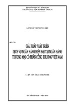 Giải pháp phát triển dịch vụ ngân hàng hiện đại tại ngân hàng tmcp công thương vn