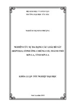 Nghiên cứu sự đa dạng các loài bò sát (reptilia) ở phường chiền cơi, thành phố sơn la, tỉnh sơn la