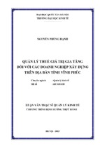 Luận văn thạc sỹ quản lý kinh tế quản lý thuế giá trị gia tăng đối với các doanh nghiệp xây dựng trên địa bàn tỉnh vĩnh phúc