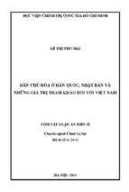 Tóm tắt luận án tiến sĩ chính trị học  dân chủ hóa ở hàn quốc, nhật bản và những giá trị tham khảo đối với việt nam