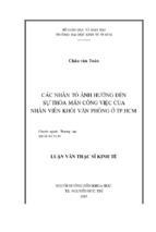 Luận văn các nhân tố ảnh hưởng đến sự thỏa mãn công việc của nhân viên khối văn phòng ở tp.hcm