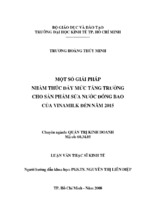 Luận văn thạc sĩ kinh tế một số giải pháp nhằm thúc đẩy mức tăng trưởng cho sản phẩm sữa nước đóng bao của vinamilk đến năm 2015