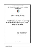 Báo cáo đồ án môn học ngiên cứu lựa chọn công nghệ xử lý nước thải dệt nhuộm công suất 1000 m3 ngày