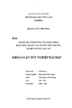 Báo cáo tốt nghiệp ngành khoa học môi trường đánh giá ảnh hưởng của hoạt động khai thác quặng apatit đến môi trường tại mỏ apatit lào cai