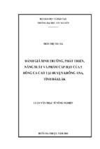 Luận văn thạc sĩ nông nghiệp đánh giá sinh trưởng phát triển năng suất và phẩm cấp hạt của 5 dòng da cao tại huyện krông ana tỉnh đăk lăk