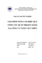 Chuyên đề tốt nghiệp giải pháp nâng cao hiệu quả công tác quản trị bán hàng tại công ty tnhh việt thiên