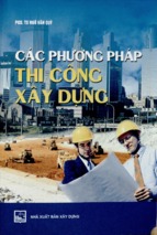 Các phương pháp thi công xây dựng ngô văn quỳ.