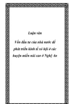 Luận văn vốn đầu tư của nhà nước để phát triển kinh tế xó hội ở các huyện miền núi cao ở nghệ an