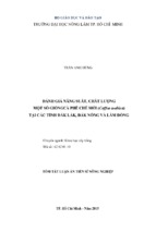 Tóm tắt luận án tiến sĩ nông nghiệp đánh giá năng suất, chất lượng một số giống cà phê chè mới (coffea arabica) tại các tỉnh đắk lắk, đắk nông và lâm đồng