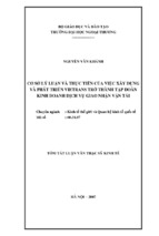 Luận văn thạc sĩ kinh tế cơ sở lý luận và thực tiễn của việc xây dựng và phát triển vietrans trở thành tập đoàn kinh doanh dịch vụ giao nhận vận tải